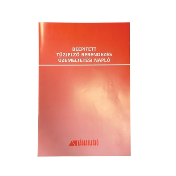Beépített tűzjelző berendezés üzemeltetési napló